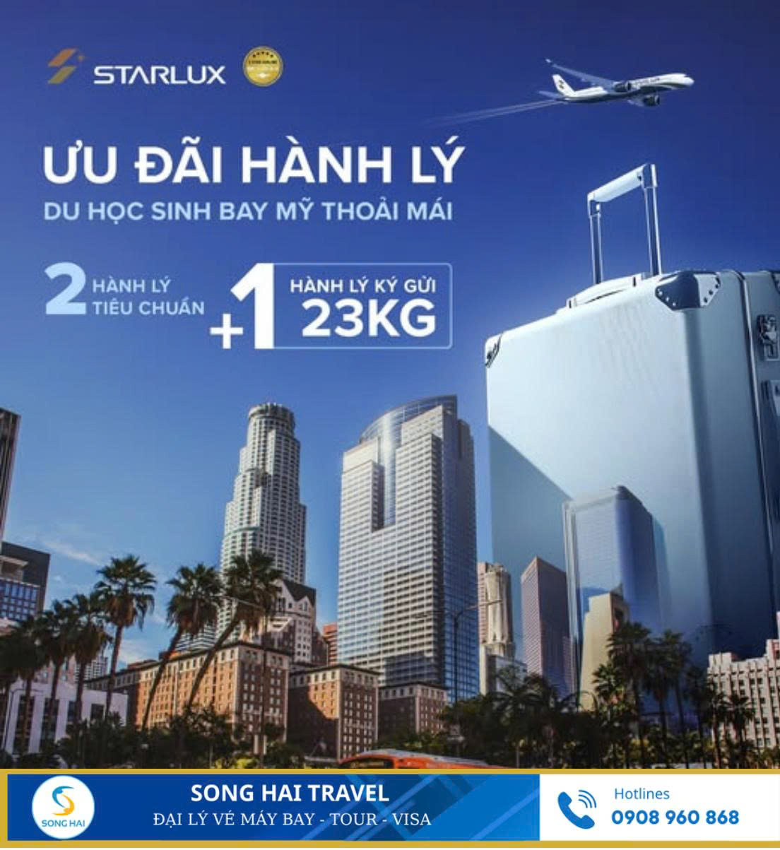 🎒 TIN VUI CHO DU HỌC SINH MỸ – STARLUX “XÓA SỔ” NỖI LO HÀNH LÝ QUÁ CÂN! ✈️